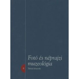 Fotó és néprajzi muzeológia