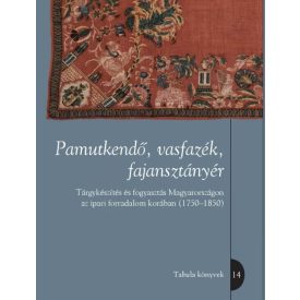 Pamutkendő, vasfazék, fajansztányér