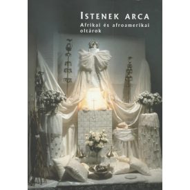 Istenek arca. Afroamerikai oltárok (1999)