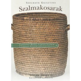 Sedlmayr Krisztina: Szalmakosarak