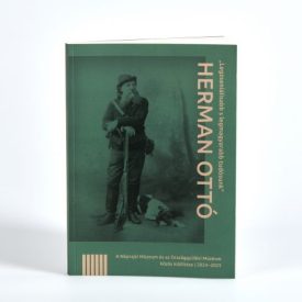 Herman Ottó kiállítási katalógus